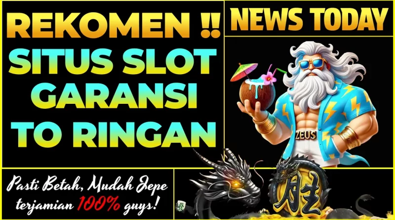 situs slot garansi to ringan